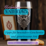 Bild: Vikinger-Bierglas, Text: Blogbeitrag VATERTAG Tipps für besondere Geschenke und gemeinsame Zeit und Blogadresse